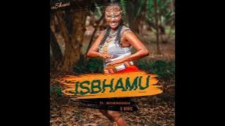 Isbhamu - UShuni ft Nomagugu & Airic (Official Audio❗)
