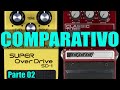 COMPARATIVO BOSS SD1 X DOD CLASSIC TUBE FX53 - Pt. 02
