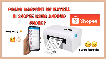HOW TO PRINT WAYBILL STICKER ON SHOPEE using ANDROID PHONE