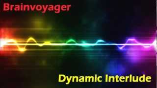 Brainvoyager - Dynamic Interlude