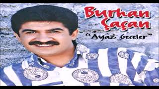 Burhan Çaçan Ayaz Geceler