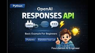 OpenAI Responses API in Python (Complete Foundation) — 6 Core Patterns