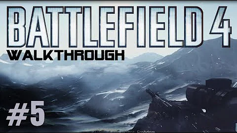 Battlefield 4 Gameplay Walkthrough Part 5 Campaign Mission 5 KUNLUN MOUNTAINS - BF4 Story Xbox360