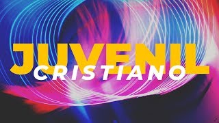 MÚSICA CRISTIANA JUVENIL 2020 QUE ALEGRAN EL CORAZÓN - ALABANZAS HERMOSAS