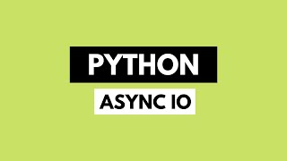 Async IO in Python || Python For Beginners || Python Tutorial #12