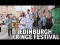 Walking Around At The Edinburgh Fringe Festival 2023