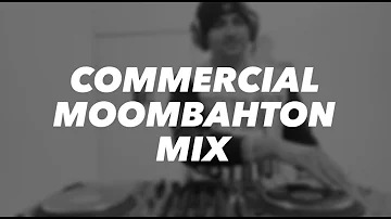 Commercial Moombahton Mix