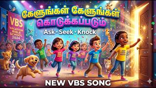 Super Duper VBS Dance song | கேளுங்கள் கேளுங்கள் கொடுக்கப்படும் 🙌 | Ask Seek Knock 🚪✨ #VBS 