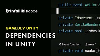 Dependencies in Unity