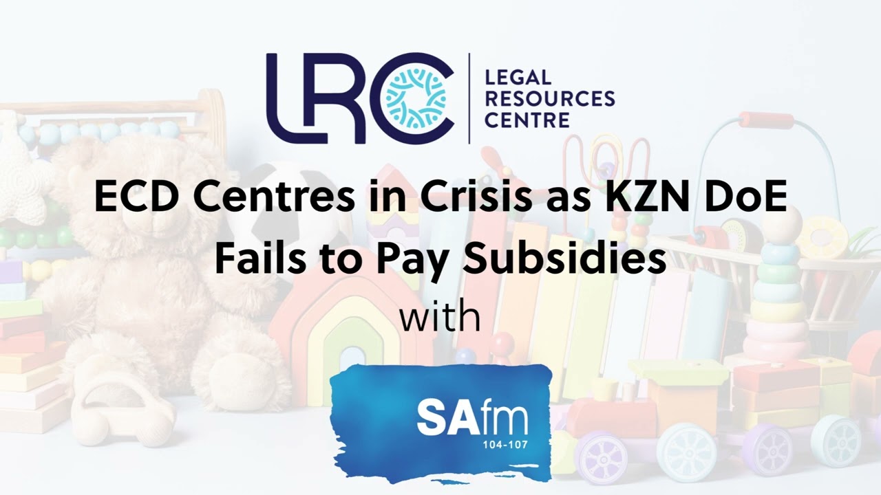 ECD Centre's in Crisis | LRC on SAfm