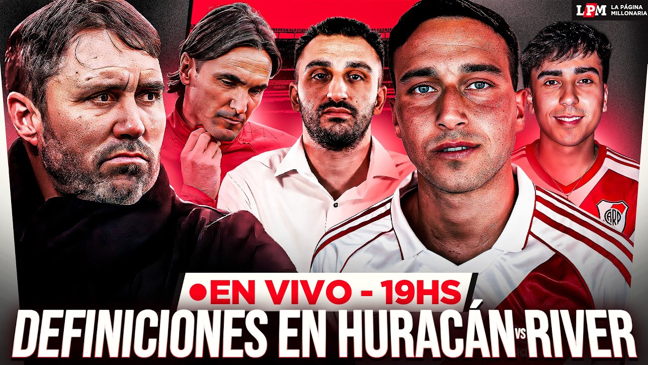 ESTADIO CONFIRMADO PARA HURACÁN VS RIVER - LA BANDA DE LPM con RENZO PANTICH