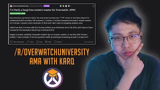 Ask KarQ Anything! - AMA from /r/OverwatchUniversity