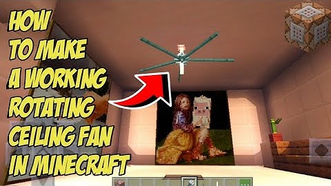 How to Make a working rotating ceiling fan in minecraft pe (no mod)no clickbait 2020