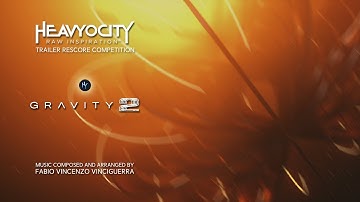 Gravity 2 Trailer Rescore | #HeavyocityGRAVITY2Rescore | Fabio V. Vinciguerra