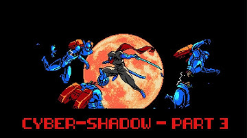 Cyber-Shadow - Mekacity Ruins [Playthrough Part 3]
