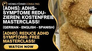 ⭐️ [ADHD] Reduce ADHD Symptoms without Medication: Free Masterclass!