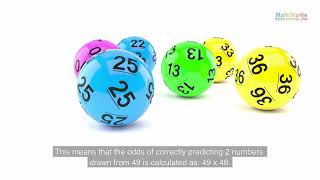 Lottery Mathematics – Calculation explained in choosing 6 from 6 of 49