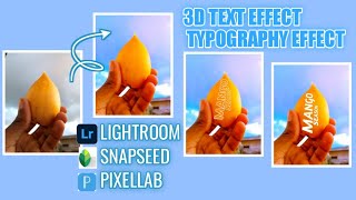 3D TEXT EFFECT| TYPOGRAPHY EFFECT ON MOBILE: |LIGHTROOM|SNAPSEED|PIXELLAB screenshot 3
