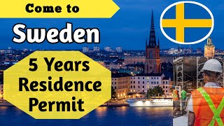 How to Come SWEDEN | Get 5years RESIDENCE PERMIT as per new rules 2021