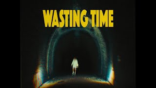 S-X - WASTING TIME (MUSIC VIDEO)