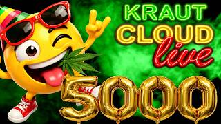 5000! Der PARTYSTREAM  💨  Kraut Cloud LIVE 🔴
