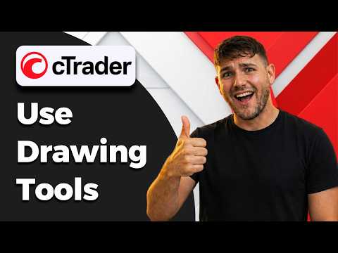 How To Use cTrader Drawing Tools [New And Updated 2026]