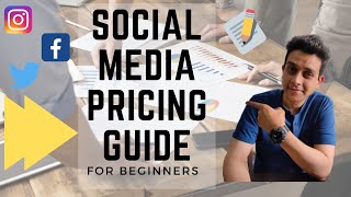 How To Price Social Media Marketing Services In 2019 As A Beginner