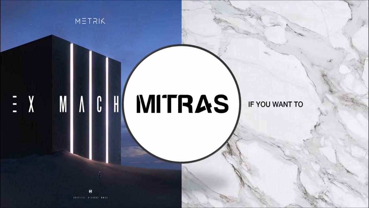 Ex Machina X If You Want To (Mashup) - Metrik X Dimension Ex Machina X If You Want To (Mashup) - Metrik X Dimension