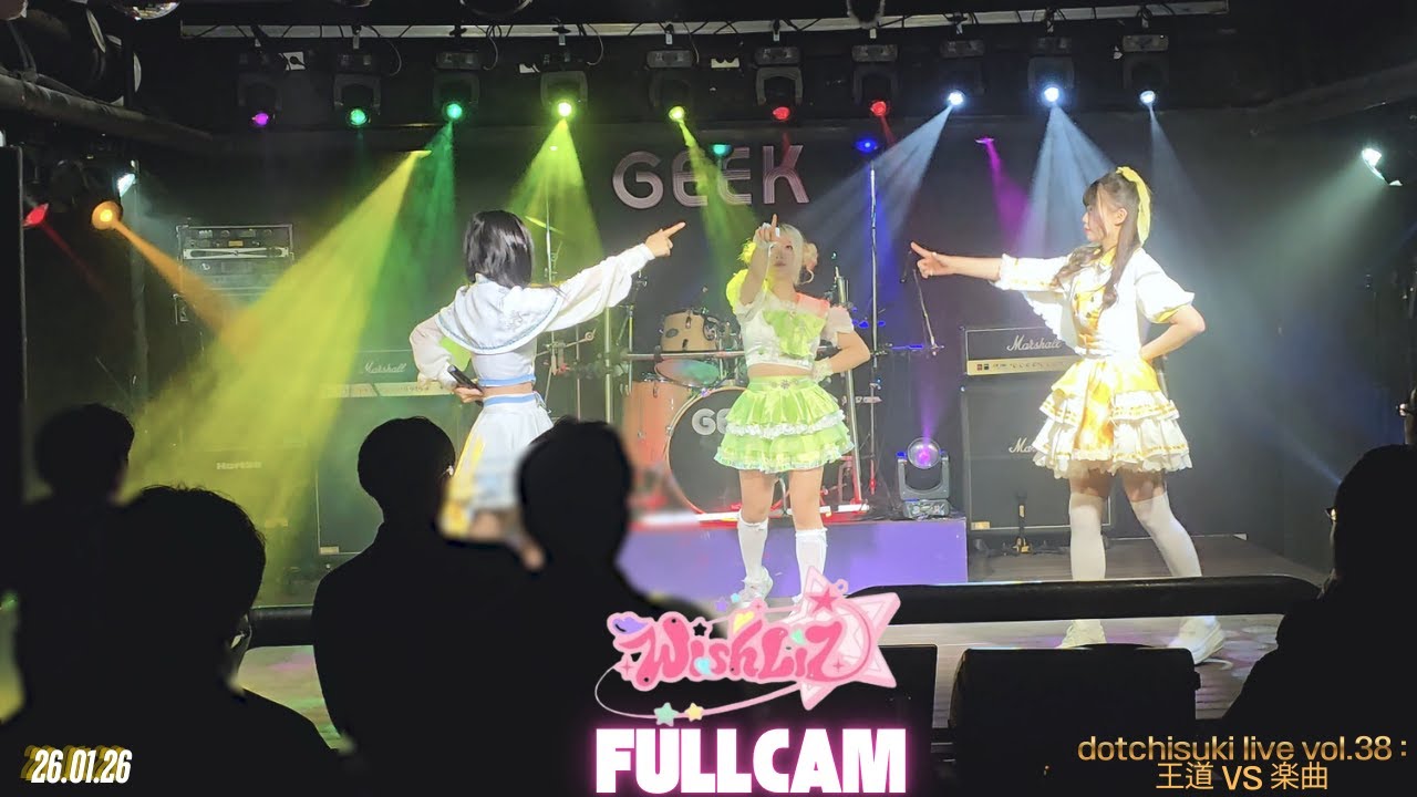 260126 | 위시리즈(WishLiZ)- 전체캠 | dotchisuki live vol.38 : 王道 VS 楽曲