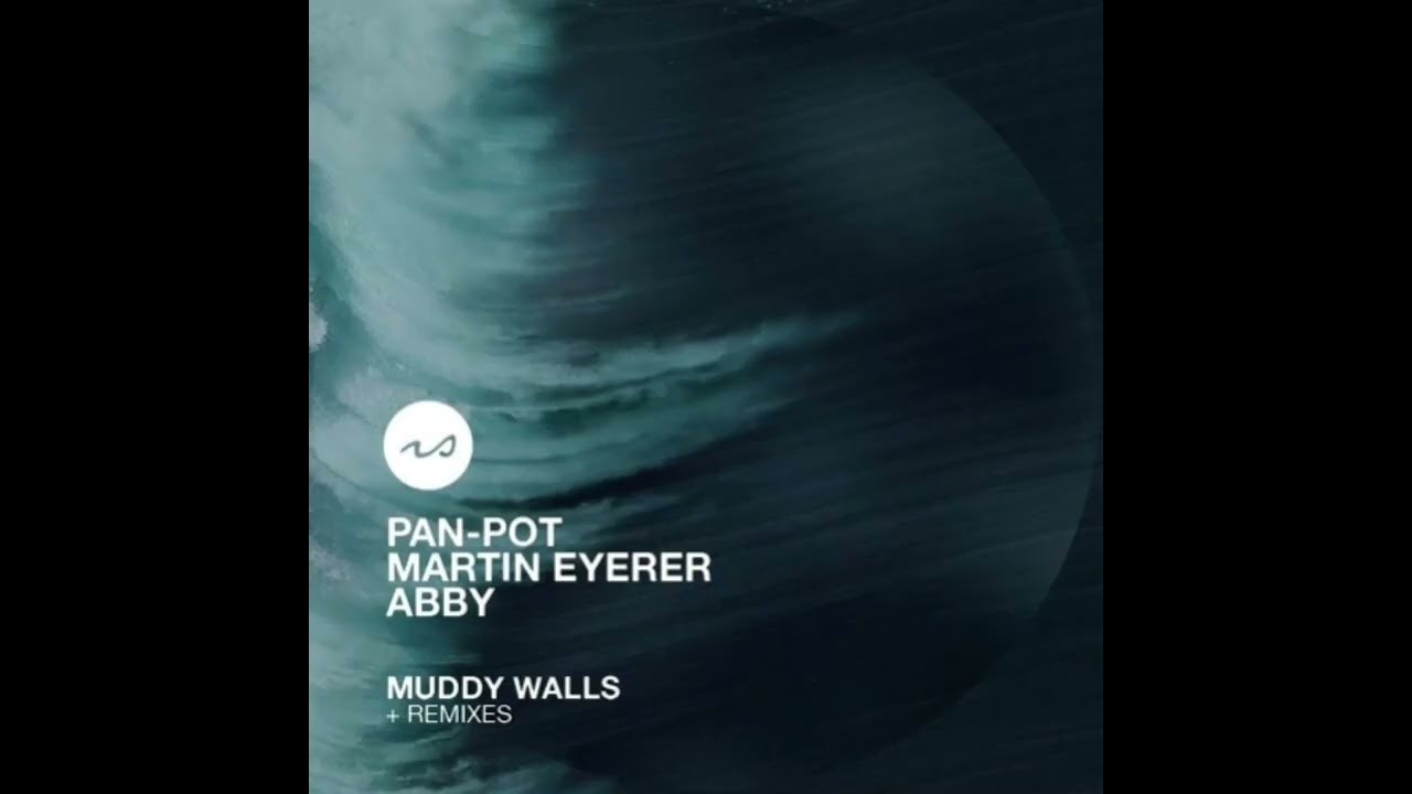 Pan Pot & Martin Eyerer feat  ABBY   Muddy Walls StamPede GER Remix