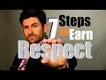 RESPECT! Seven Steps To Earn Respect