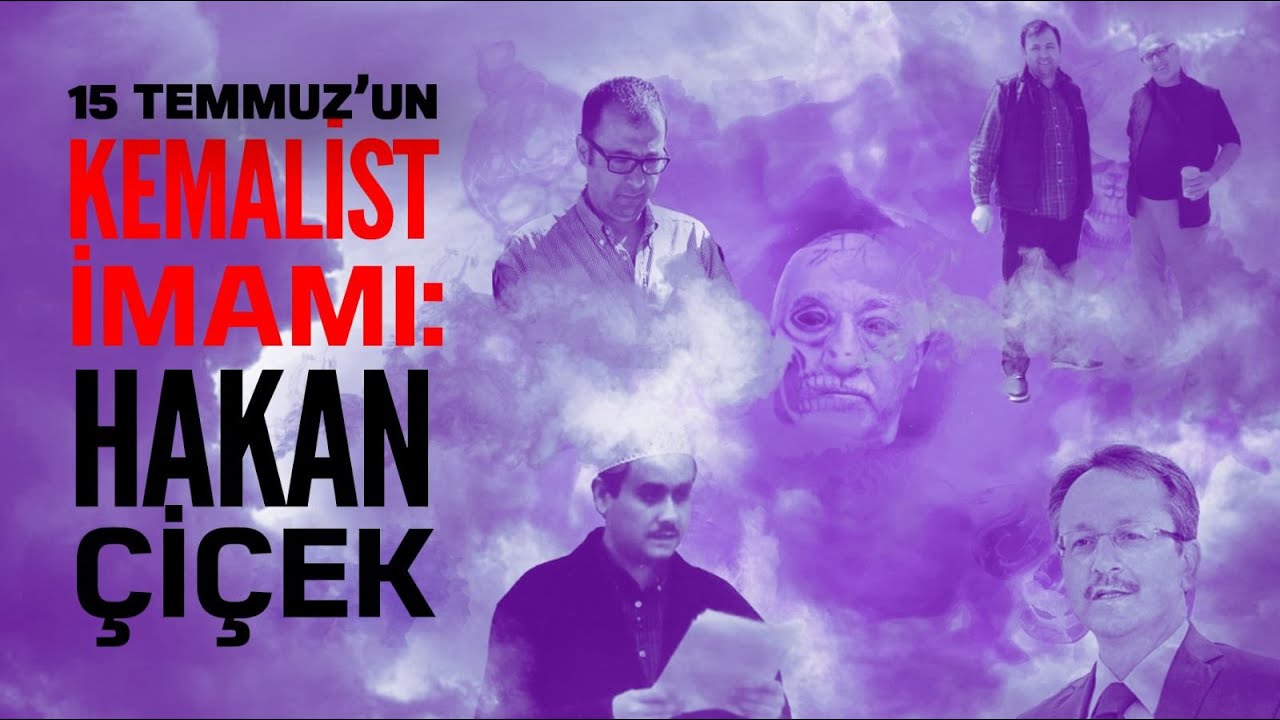 KEMALİSTLERİ PARMAĞINDA OYNATAN MAHREM İMAM | HAKAN ÇİÇEK