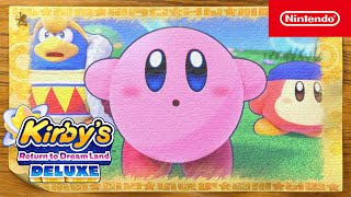 Kirby’s Return to Dream Land Deluxe — Accolades Trailer — Nintendo Switch