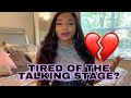 Girl Talk | Are You Stuck In The Talking Stage!?