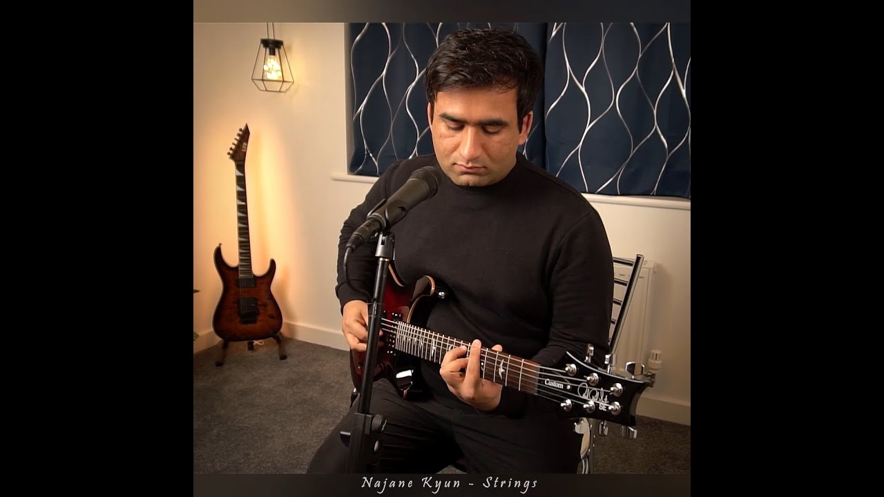 Najane Kyun Strings Cover by Afraz Ahmad YouTube