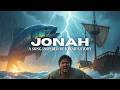 JONAH From The Depths To The Light A Song Inspired By Jonah S Story mp3