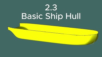 Tutorial_ 2.3 Basic Ship Hull _in Maxsurf