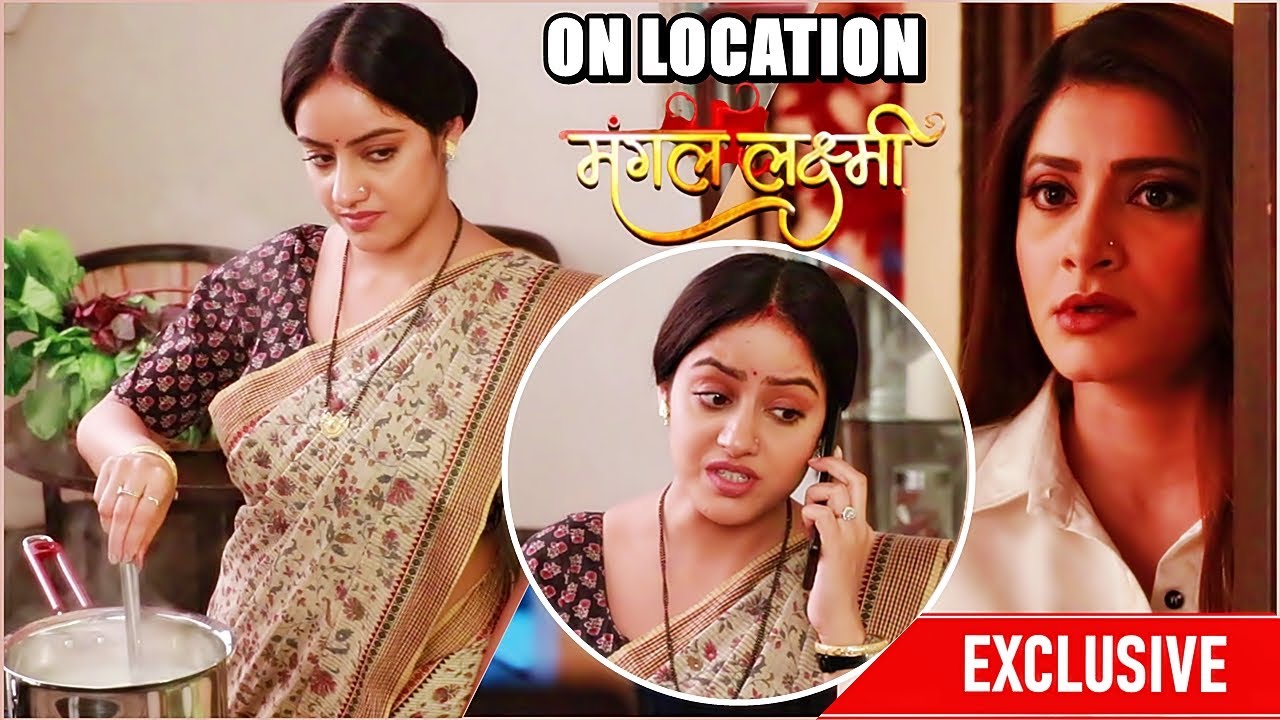 Mangal Lakshmi: Mangal Ki Nayi CHAAL! Soumya Ko Phasaane Ke Liye Mangal Ne Ye Kiya | ON LOCATION