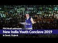 PM Modi addresses New India Youth Conclave 2019 in Surat, Gujarat