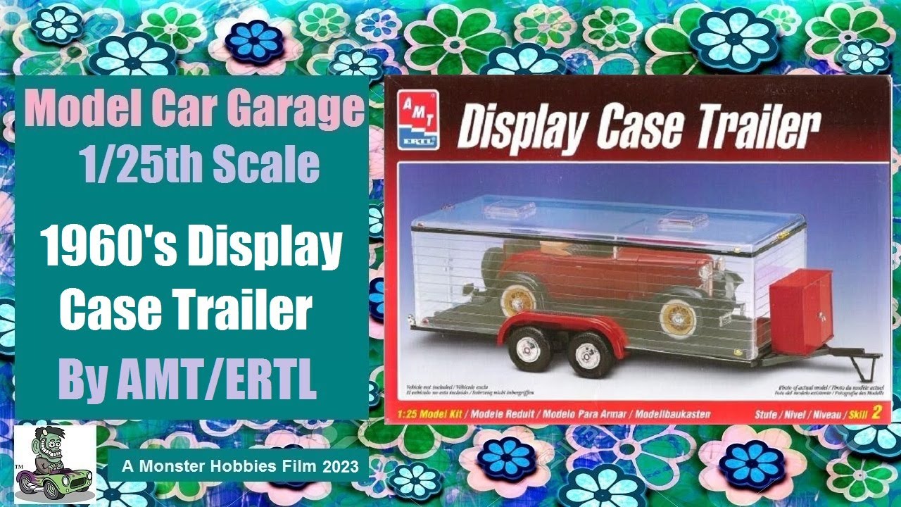 Model Car Garage The 1960's Display Case Trailer by AMT/ERTL An