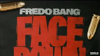 Celebrity Fredo Bang - Face Down [Prod. By Tay Keith] Wealth
