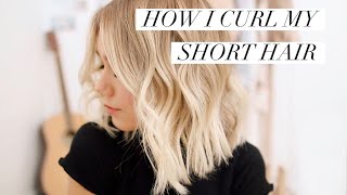 HOW I CURL MY SHORT HAIR - Loose Waves