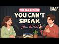 Why You Understand English But Can't Speak | Easy English Podcast