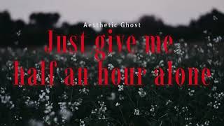 Just give me half an hour alone | introspective piano playlist by Aesthetic ghost 74 views 2 weeks ago 29 minutes