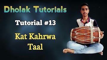 Dholak Tutorial #13 On Dholak