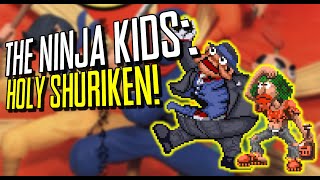 The Ninja Kids: Holy Shuriken! | Retro HYPE!