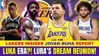 🚨 LAKERS INSIDER JOVAN BUHA REPORT! LUKA'S DREAM REUNION, KYRIE UPDATE & HUGE MOVES AROUND LUK!
