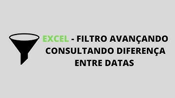 EXCEL - Consulta Entre Datas