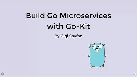 Go Microservices with Go-kit + Processing Event Data at Large Scale w/Go
