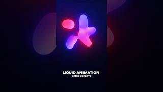 Liquid Animation After Effects  #aftereffects #liquid #animation #motiondesign